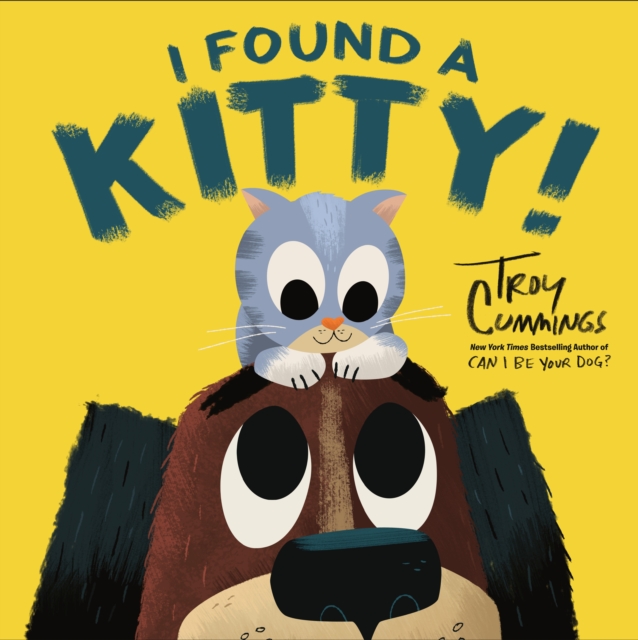 I Found A Kitty!, Hardback Book