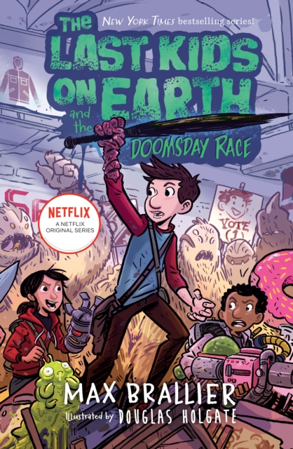 Last Kids on Earth and the Doomsday Race, EPUB eBook