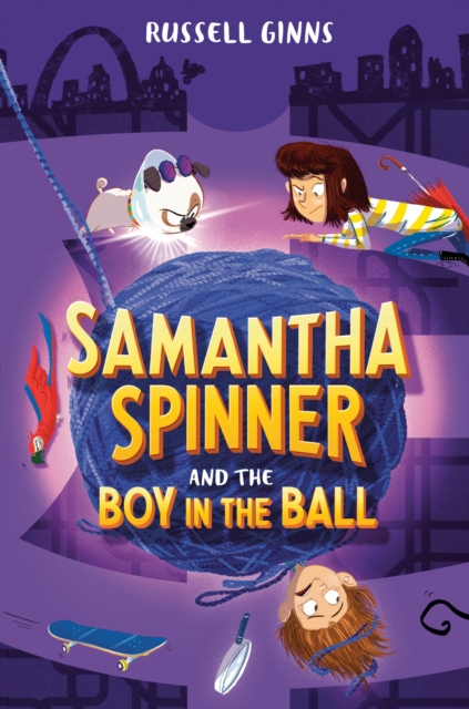 Samantha Spinner and the Boy in the Ball, EPUB eBook