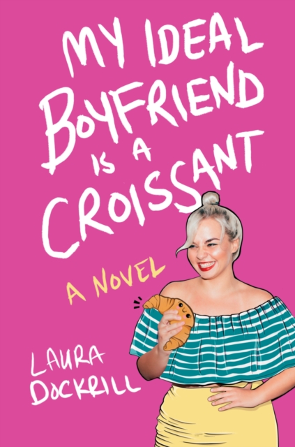 My Ideal Boyfriend Is a Croissant, EPUB eBook