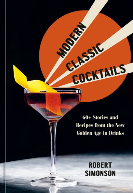 Modern Classic Cocktails, EPUB eBook