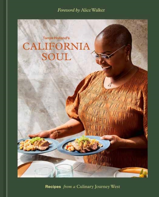 Tanya Holland's California Soul, Hardback Book