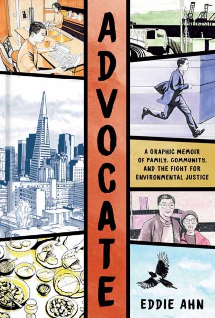 Advocate : A Graphic Memoir, Hardback Book
