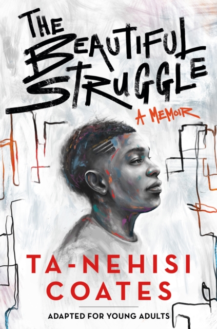 Beautiful Struggle (Adapted for Young Adults), EPUB eBook