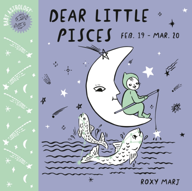 Baby Astrology: Dear Little Pisces, Board book Book