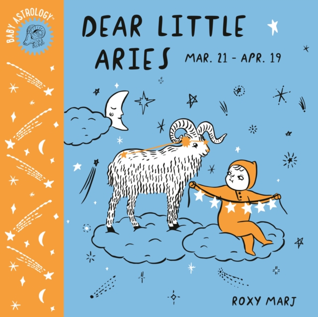 Baby Astrology: Dear Little Aries, Board book Book