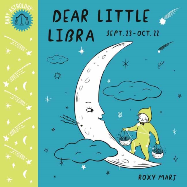Baby Astrology: Dear Little Libra, Board book Book