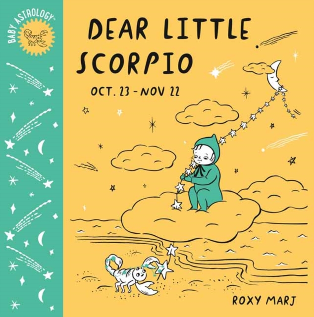 Baby Astrology: Dear Little Scorpio, Board book Book