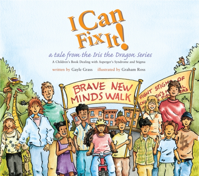 I Can Fix It! : A Tale from the Iris the Dragon Series, EPUB eBook