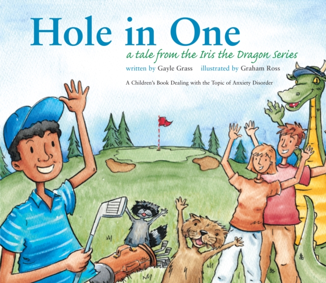 Hole in One : A Tale from the Iris the Dragon Series, EPUB eBook