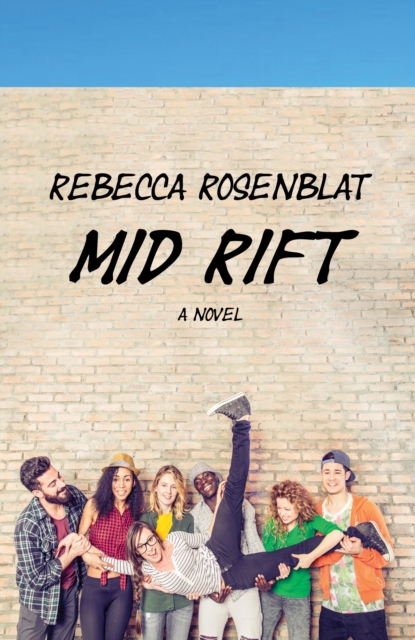 Mid Rift : A Novel, Paperback / softback Book