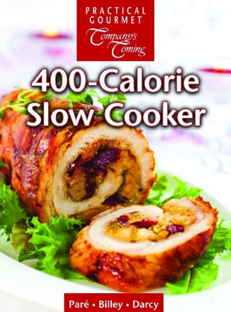 400-Calorie Slow Cooker, Spiral bound Book