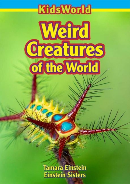 Weird Creatures of the World, Paperback / softback Book