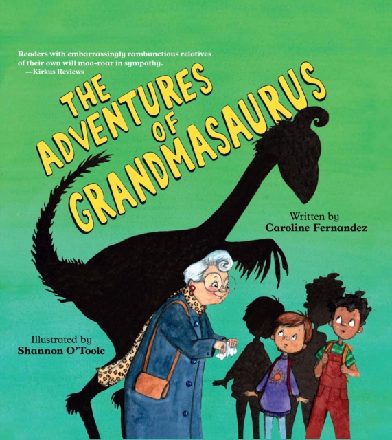 The Adventures of Grandmasaurus, Paperback / softback Book