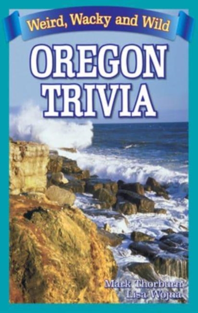Oregon Trivia, Paperback / softback Book