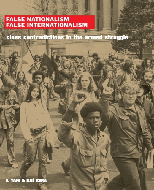 False Nationalism False Internationalism, Paperback / softback Book