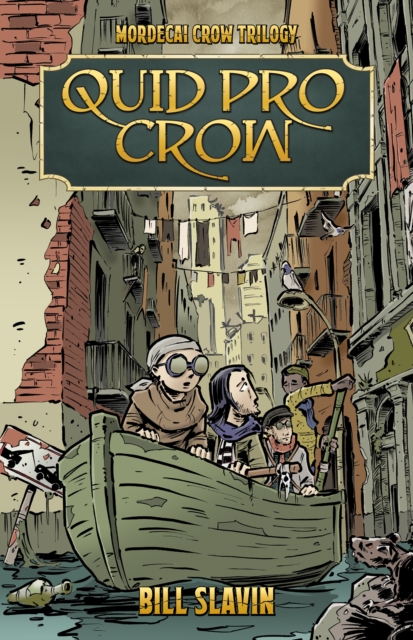 Quid Pro Crow : Mordecai Crow #2, Paperback / softback Book