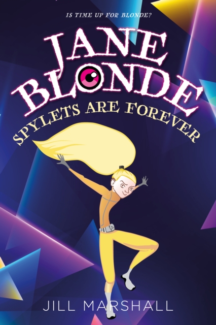 Jane Blonde Spylets Are Forever, EPUB eBook