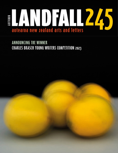 Landfall 245 : Autumn 2023, PDF eBook