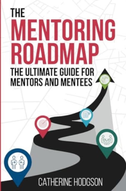 The Mentoring Roadmap, Paperback / softback Book