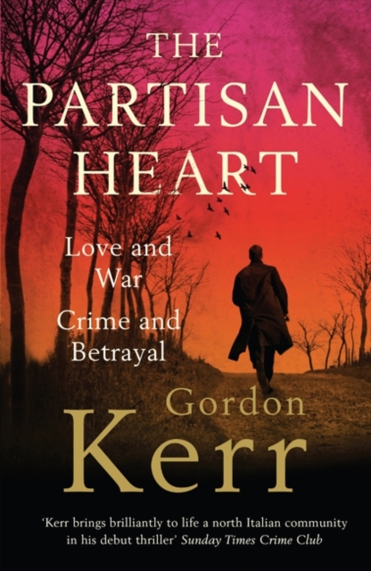The Partisan Heart, Paperback / softback Book