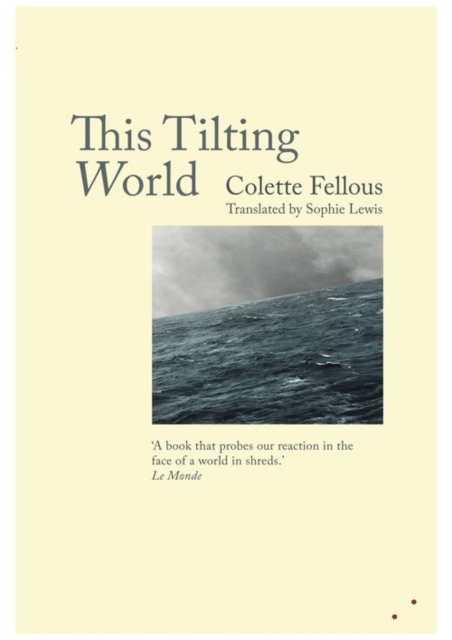 This Tilting World, Paperback / softback Book