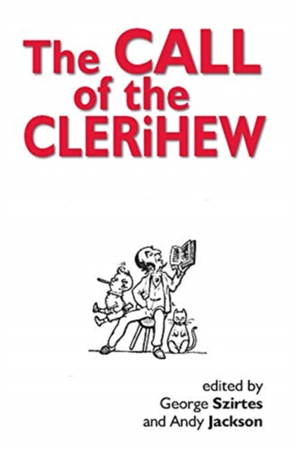 The Call of the Clerihew, Paperback / softback Book