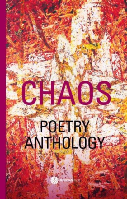 Chaos : Poetry Anthology, Paperback / softback Book