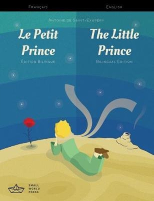 Le Petit Prince / The Little Prince French/English Bilingual Edition with Audio Download, Paperback / softback Book