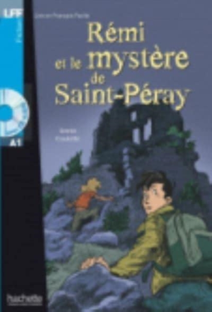 Remi et le mystere de St-Peray + online audio : LFF A1, Paperback / softback Book