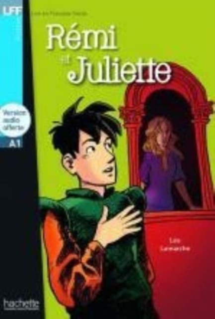 Remi et Juliette - Livre + downloadable audio, Paperback / softback Book