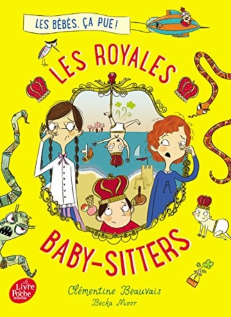 Les royales baby-sitters 1/Les bebes, \ca pue !, Paperback / softback Book