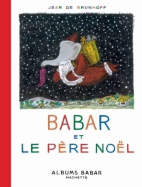 Babar et le Pere Noel, Hardback Book