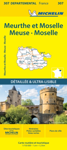 Meuse Meurthe-et-Moselle  Moselle  - Michelin Local Map 307 : Map, Sheet map, folded Book