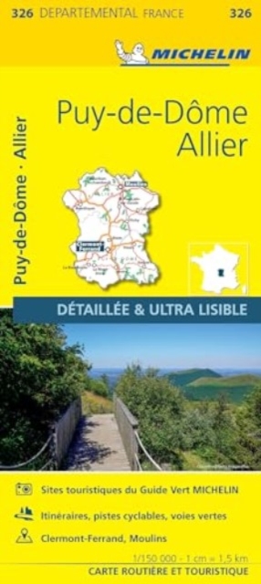 Allier  Puy-de-De - Michelin Local Map 326 : Map, Sheet map, folded Book