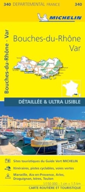 Bouches-du-Rhone  Var - Michelin Local Map 340 : Map, Sheet map, folded Book