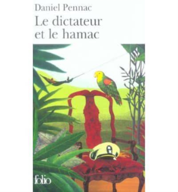 Le dictateur et le hamac, Paperback / softback Book