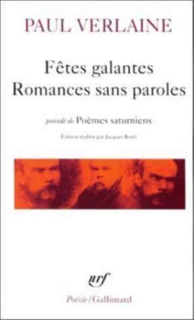 Fetes galantes/Romances sans paroles/Poemes saturniens, Paperback / softback Book