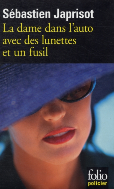 La dame dans l'auto avec des lunettes et un fusil, Paperback / softback Book