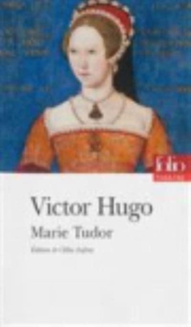 Marie Tudor, Paperback / softback Book