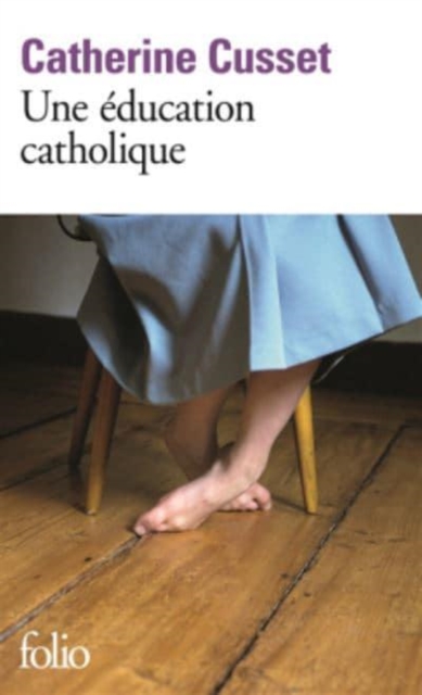 Une education catholique, Paperback / softback Book