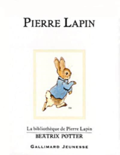 Pierre Lapin (The Tale of Peter Rabbit), Hardback Book