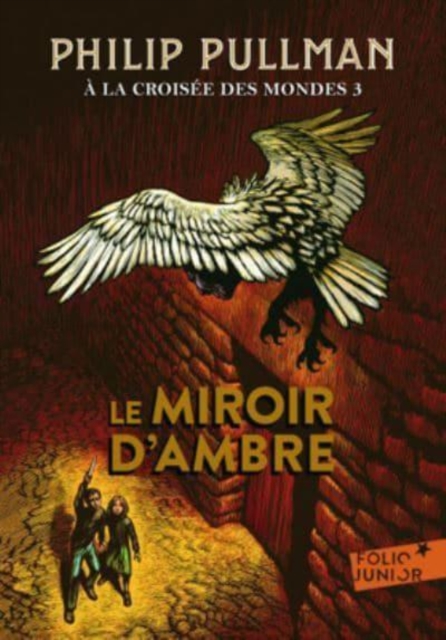 A la croisee des mondes 3/Le miroir d'ambre, Paperback / softback Book