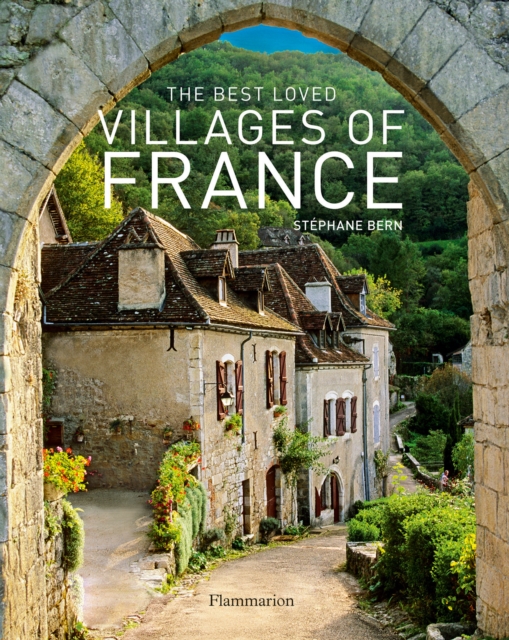 The Best Loved Villages of France, Hardback Book