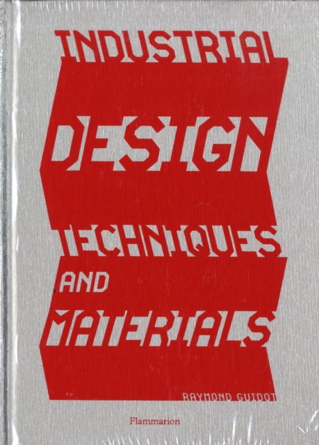 Industrial Design: Techniques and Materials, Hardback Book
