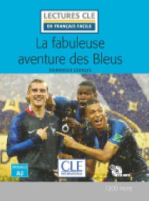 La fabuleuse aventure des Bleus - Livre + CD, Mixed media product Book