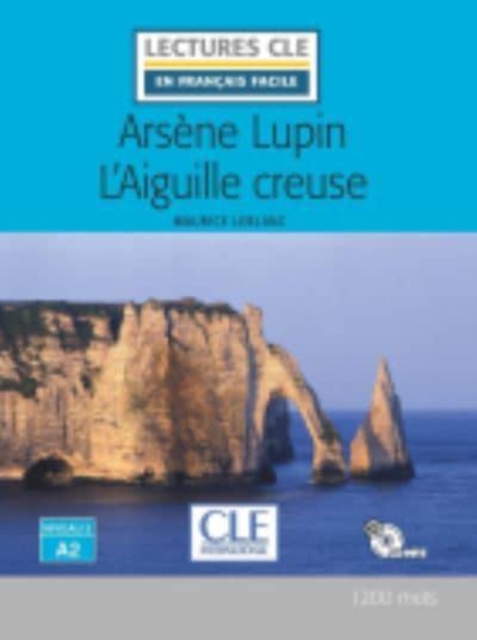 Arsene Lupin L'Aiguille creuse - Livre + CD MP3, Mixed media product Book