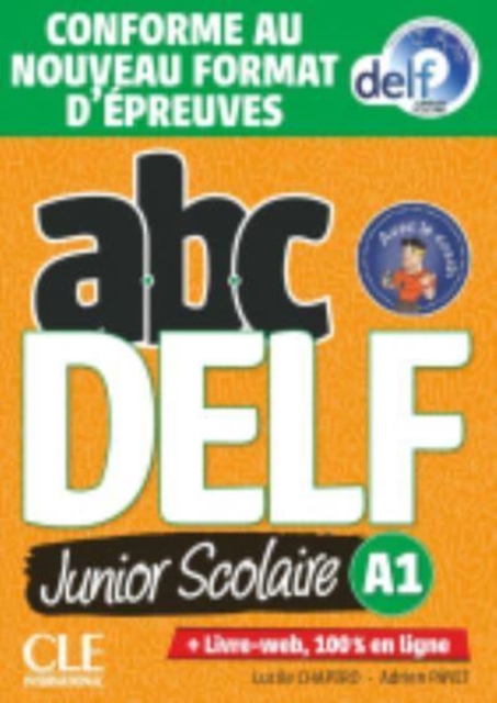 ABC DELF Junior : Livre de l'eleve A1 + DVD + Livre-web -  Epreuves 2020, DVD-ROM Book