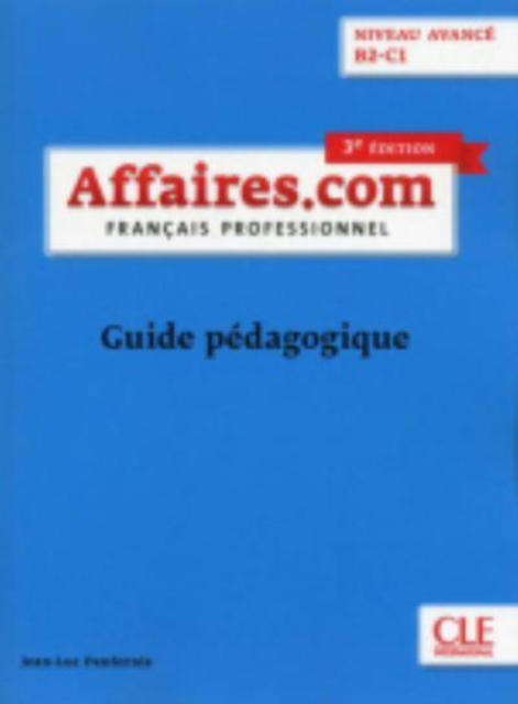 Affaires.com : Guide pedagogique, Paperback / softback Book