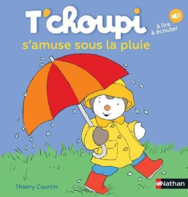 T'choupi : T'choupi aime bien la pluie, Hardback Book